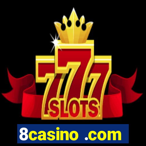 8casino .com